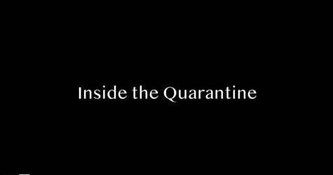 Inside the Quarantine